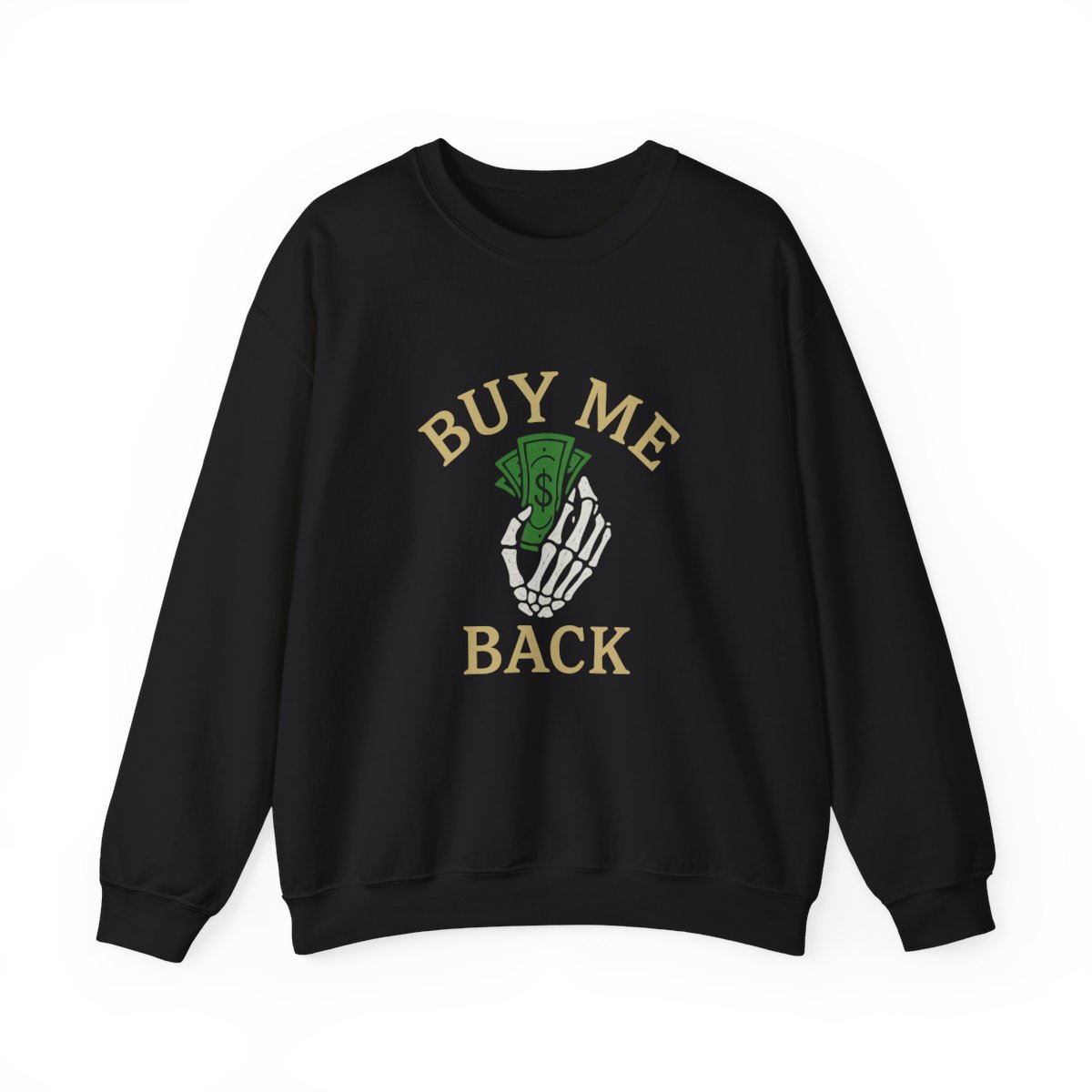 Call of Duty Buy Me Back Funny Gamer Sweatshirt